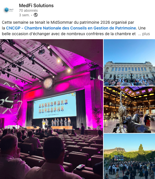 Post LinkedIn — MedFi Solutions, MidSommar du patrimoine CNCGP